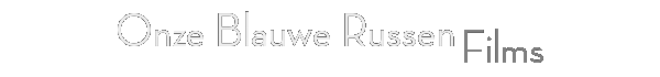Onze Blauwe Russen - Films